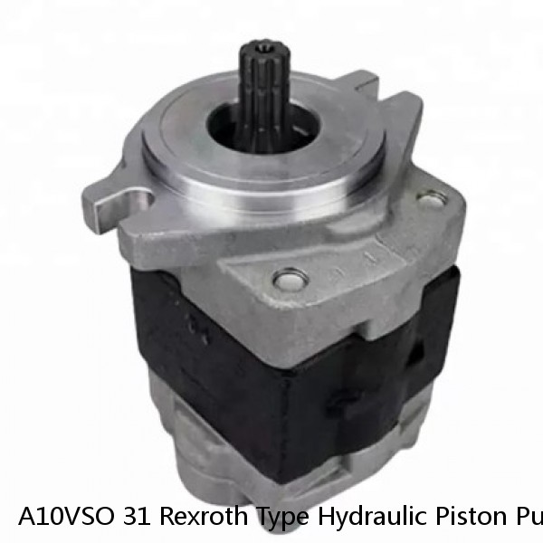A10VSO 31 Rexroth Type Hydraulic Piston Pump